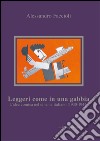 Leggeri come in una gabbia. L'idea comica nel cinema italiano (1930-1944) libro