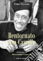 Bentornato Don Camillo libro