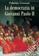La democrazia in Giovanni Paolo II libro