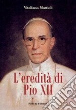 L'eredità di Pio XII libro