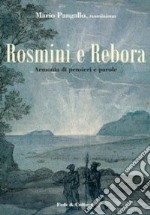 Rosmini e Rebora. Armonia di pensieri e parole libro