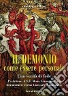 Il demonio come essere personale. Una verità di fede libro