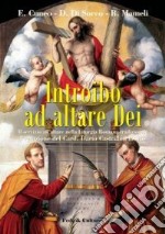 Introibo ad altare Dei. Il servizio all'altare nella Liturgia Romana tradizionale