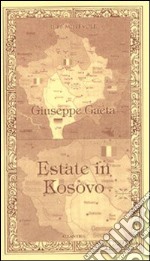 Estate in Kosovo libro