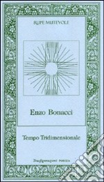 Tempo tridimensionale libro