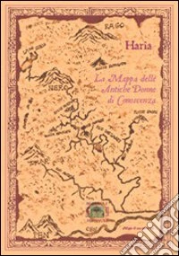 La mappa delle antiche donne di conoscenza
