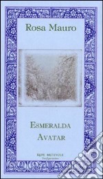 Esmeralda. Avatar libro