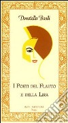 I poeti del flauto e della lira libro