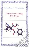 Chimica e tossicologia delle droghe libro