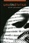 Uno in diviso libro di Pierantozzi Alcide