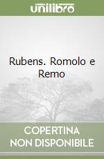 Rubens. Romolo e Remo