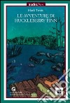 Le avventure di Huckleberry Finn letto da Pierfrancesco Poggi. Con CD Audio libro