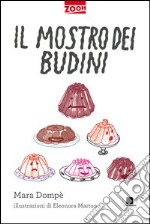 Il mostro dei budini libro