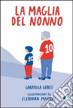 La maglia del nonno libro