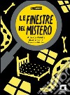 Le finestre del mistero libro di Nobile Alberta