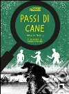 Passi di cane libro di Nobile Alberta