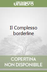 Il Complesso borderline