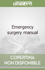 Emergency surgery manual libro