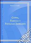 Coppia, famiglia e patologie emergenti libro