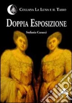 Doppia esposizione libro