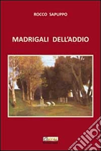 Madrigali dell'addio libro