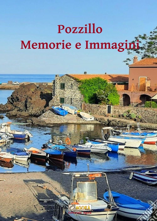 Pozzillo. Memorie e immagini