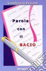 Parole con il bacio libro