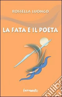 La fata e il poeta