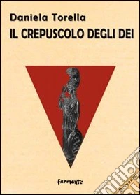 Il crepuscolo degli dei