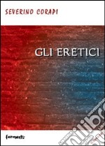 Gli eretici