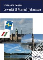 La verità di Manuel Johansson libro