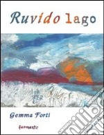 Ruvido lago libro