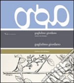 Guglielmo Giordano. Scienza e arte del legno