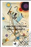 L'armonizzazione della melodia libro