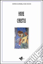 Hodie Christus