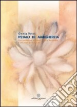 Petalo di margherita libro