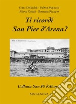 Ti ricordi San Pier d'Arena?