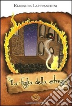 La figlia della strega libro