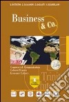 Business & co. Per le Scuole superiori. Con CD-ROM. Con espansione online libro