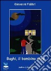 Bughi, il bambino nero libro