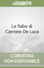 Le fiabe di Carmine De Luca