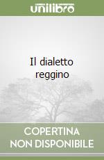 Il dialetto reggino