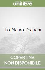 To Mauro Drapani libro