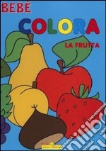 Colora la frutta. Bebè