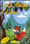 La volpe e l'uva libro di Dell'Agnello Roberto Pedretti V. (cur.)