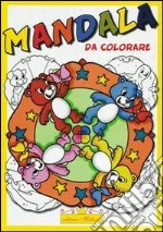 Mandala da colorare. Ediz. illustrata libro