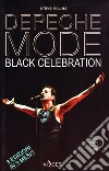 Depeche Mode. Black celebration libro