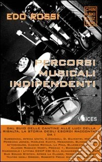Percorsi musicali indipendenti