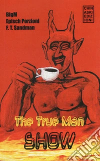 The true man show libro