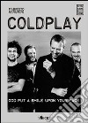 Coldplay. God put a smile upon your face libro